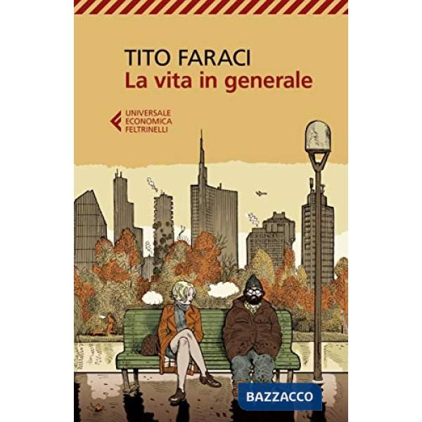 Vita in generale (La)