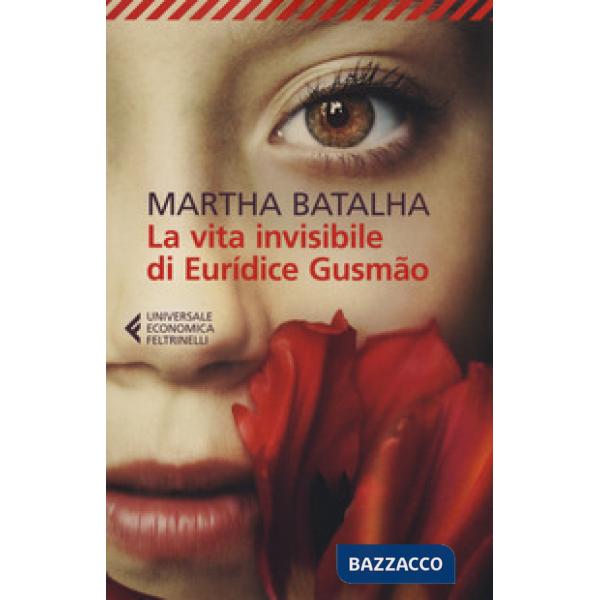 Vita invisibile di Euridíce Gusmão (La)