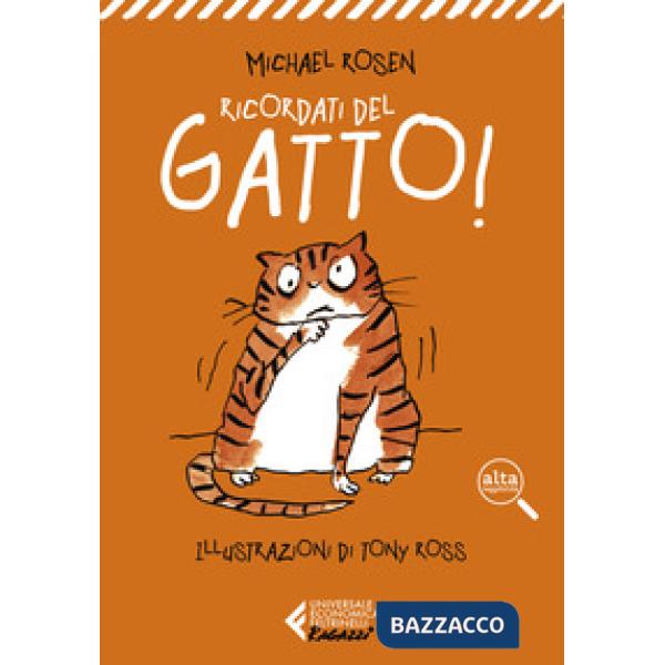 Ricordati del gatto! Ediz. ad alta leggibilità