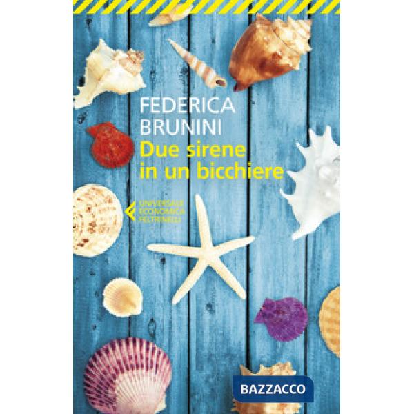 Due sirene in un bicchiere