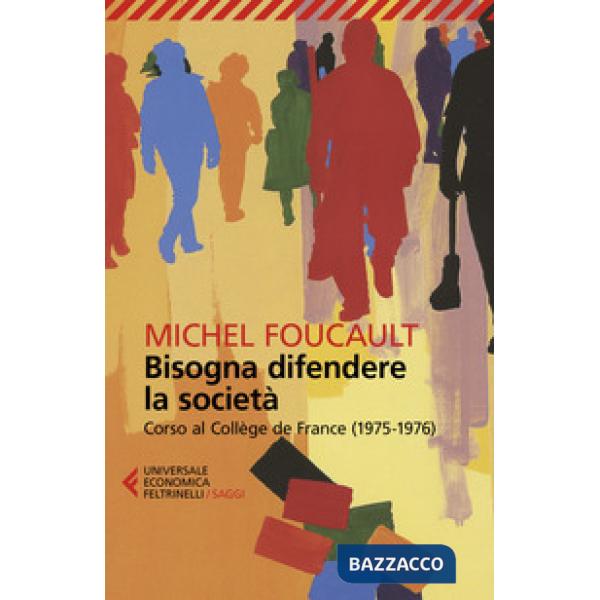 Bisogna difendere la società