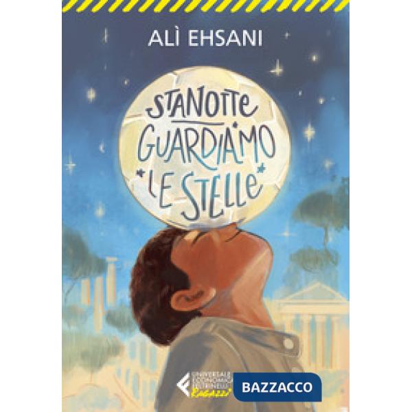 Stanotte guardiamo le stelle
