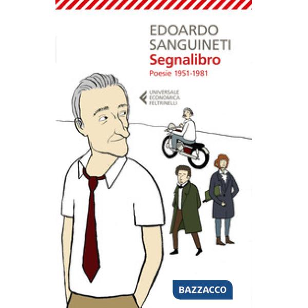 Segnalibro. Poesie 1951-1981