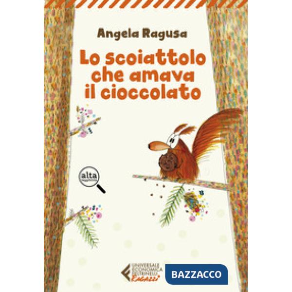 Scoiattolo cha amava il cioccolato (Lo)