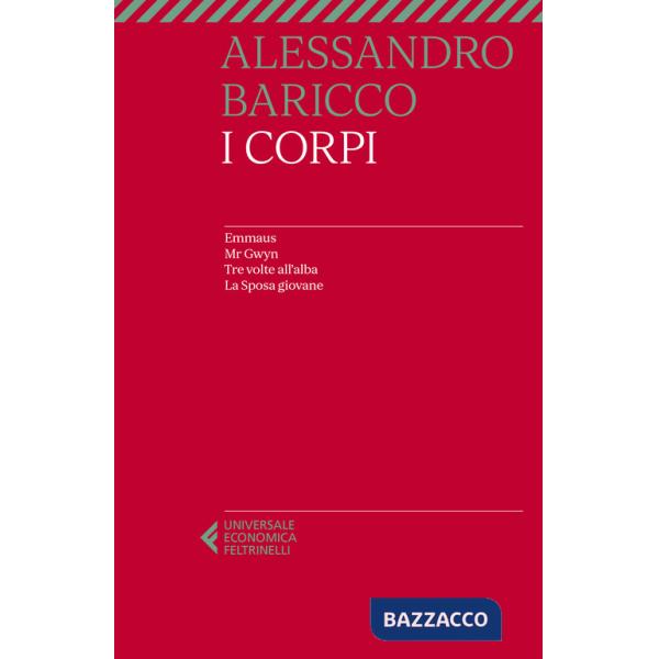 Corpi: Emmaus-Mr Gwyn-Tre volte all'alba-La sposa giovane (I)