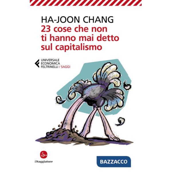 23 cose che non ti hanno mai detto sul capitalismo