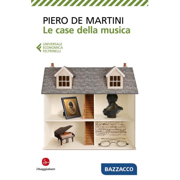 Case della musica (Le)