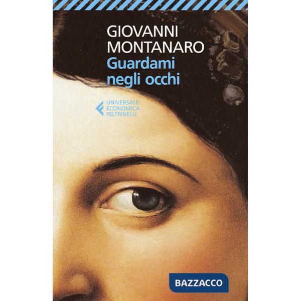 Guardami negli occhi