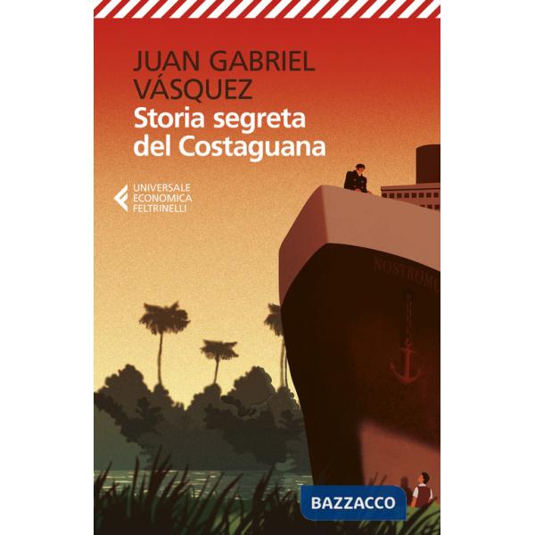 Storia segreta del Costaguana