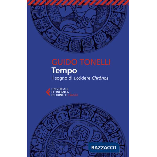 Tempo. Il sogno di uccidere Chrónos
