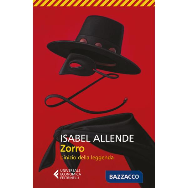 Zorro. L'inizio della leggenda