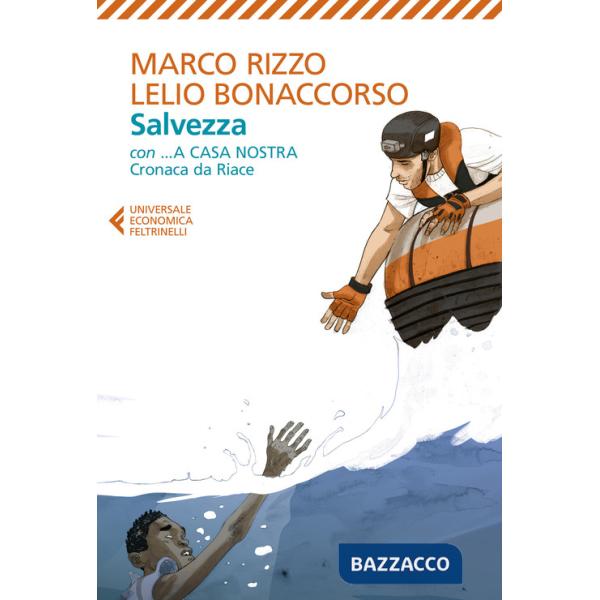 Salvezza-...A casa nostra. Cronaca di Riace