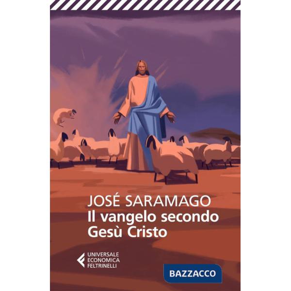 Vangelo secondo Gesù Cristo. Ediz. speciale (Il)