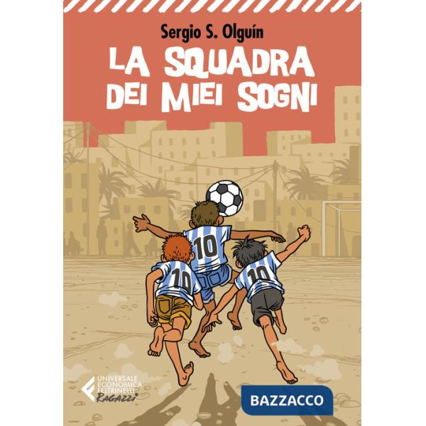 Squadra dei miei sogni (La)