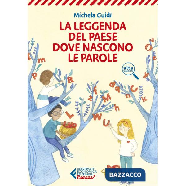 Leggenda del paese dove nascono le parole (La)