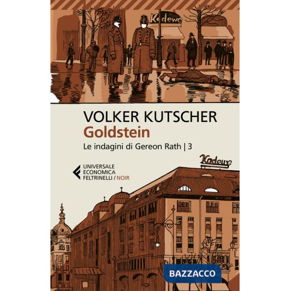 Goldstein. Le indagini di Gereon Rath. Vol. 3