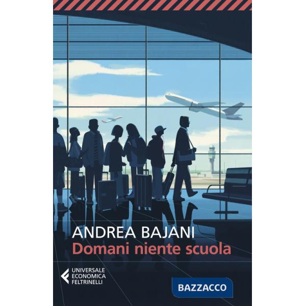 Domani niente scuola