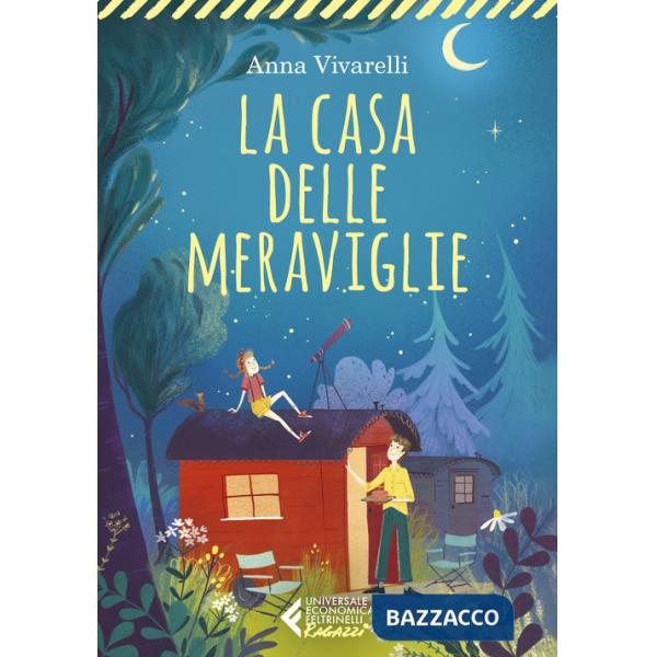 Casa delle meraviglie (La)