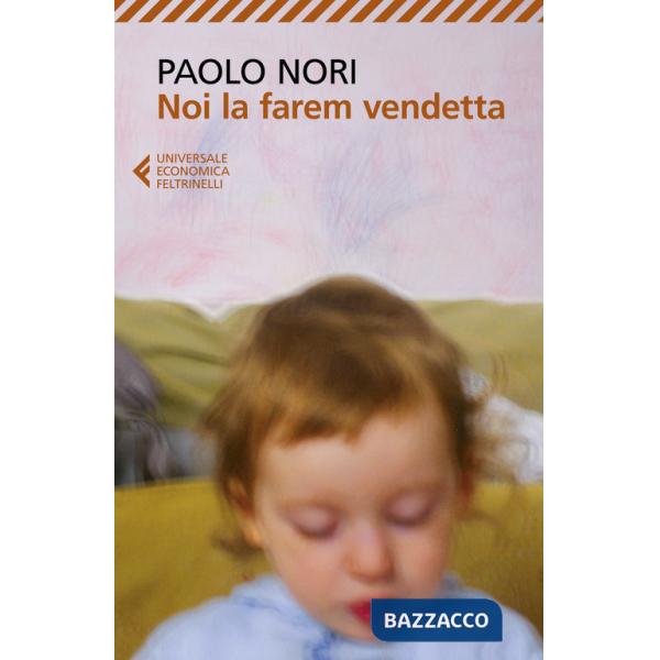 Noi la farem vendetta