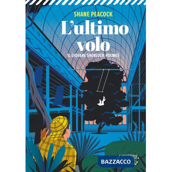 Ultimo volo. Il giovane Sherlock Holmes (L')