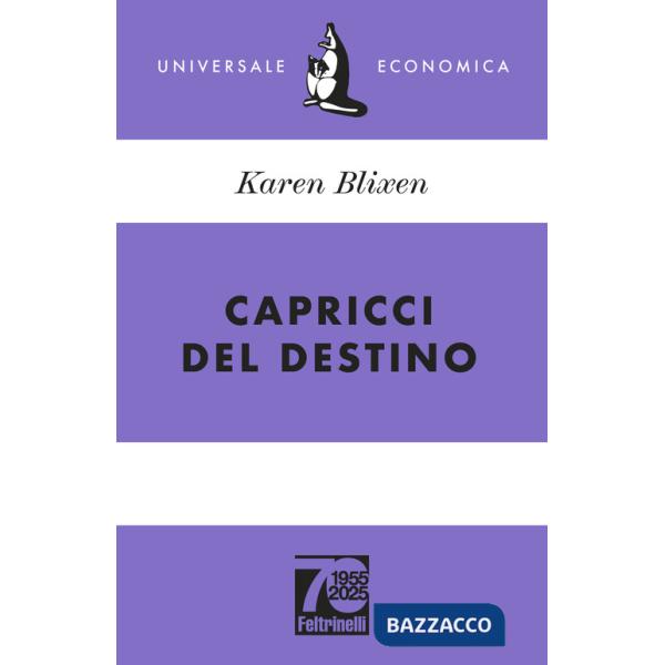 Capricci del destino. Ediz. 70° anniversario
