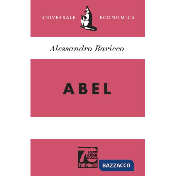 Abel. Ediz. 70° anniversario