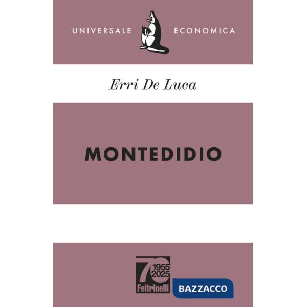 Montedidio. Ediz. 70° anniversario