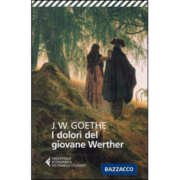 Dolori del giovane Werther (I)