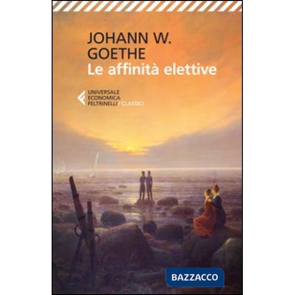 Affinità elettive (Le)