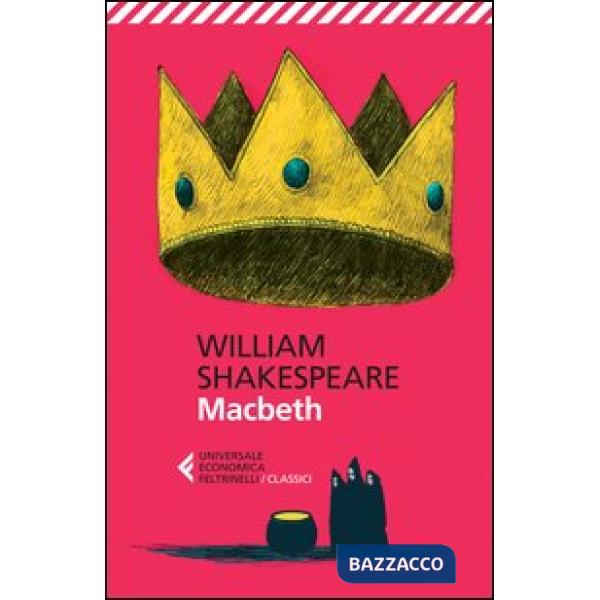 Macbeth. Testo inglese a fronte