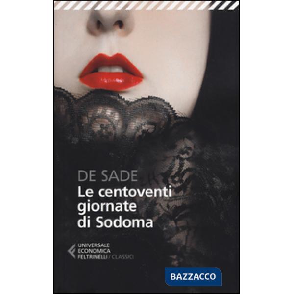 Centoventi giornate di Sodoma (Le)