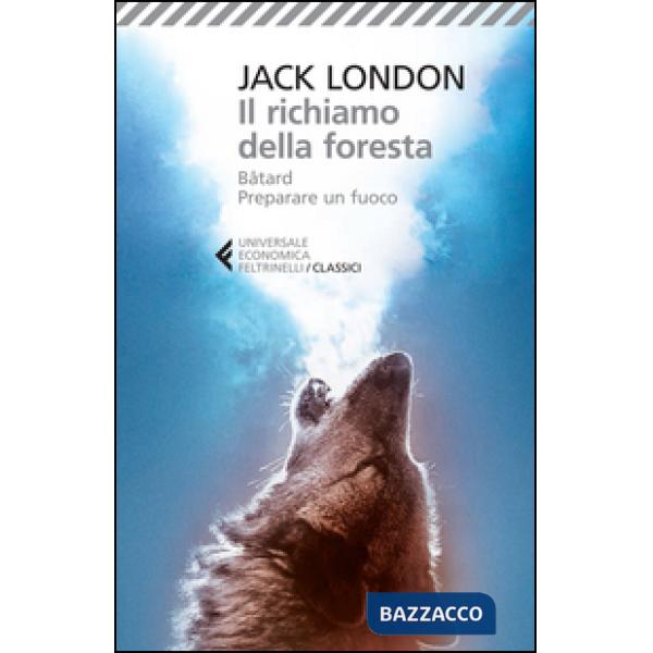 Richiamo della foresta-Bâtard-Preparare un fuoco (Il)