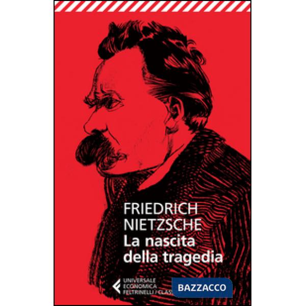 Nascita della tragedia (La)