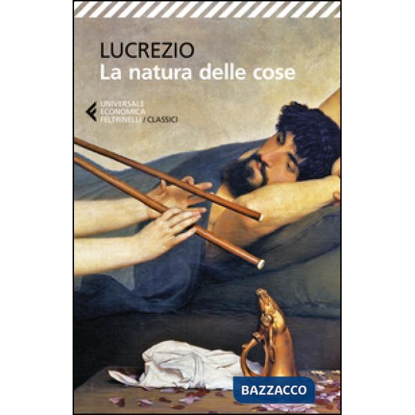 Natura delle cose. Testo latino a fronte (La)