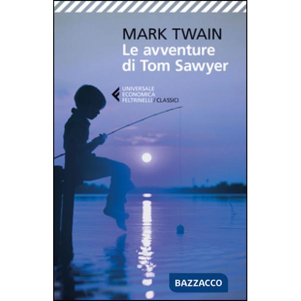 Avventure di Tom Sawyer (Le)