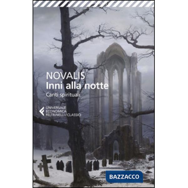 Inni alla notte-Canti spirituali. Testo tedesco a fronte
