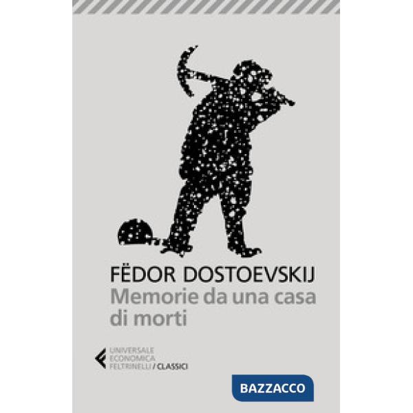Memorie da una casa di morti