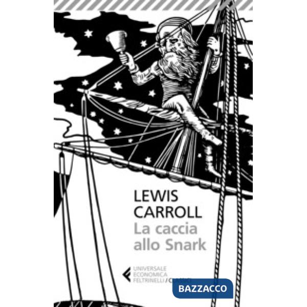 Caccia allo Snark. Testo inglese a fronte (La)