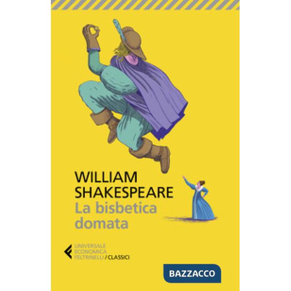 Bisbetica domata. Testo inglese a fronte (La)