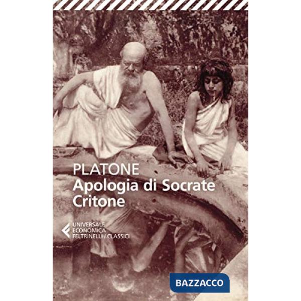 Apologia di Socrate-Critone. Testo originale a fronte