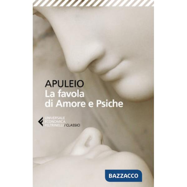 Favola di Amore e Psiche. Testo latino a fronte (La)