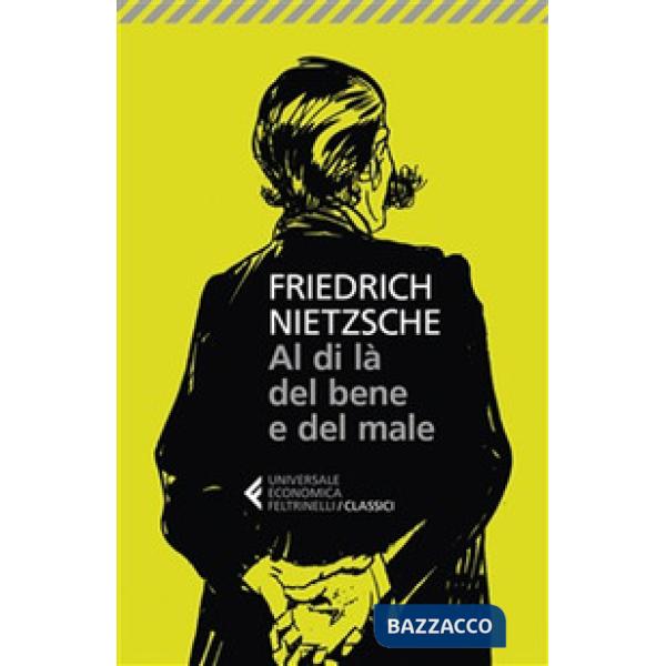 Al di là del bene e del male