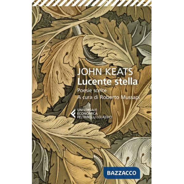 Lucente stella. Poesie scelte