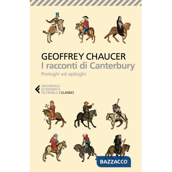 Racconti di Canterbury. Prologhi ed epiloghi (I)