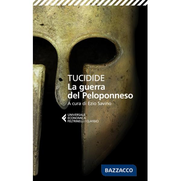 Guerra del Peloponneso. Testo greco a fronte (La)