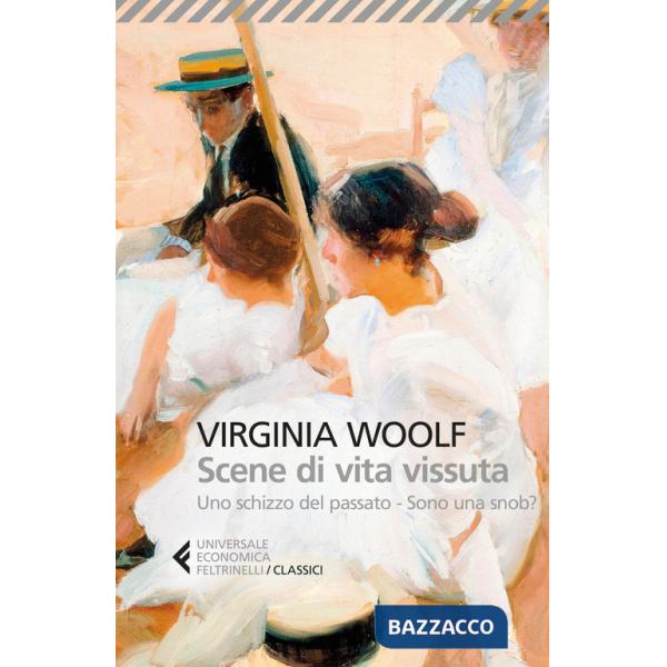 Scene di vita vissuta: Uno schizzo del passato-Sono una snob?