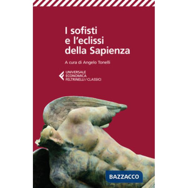 Sofisti e l'eclissi della Sapienza (I)