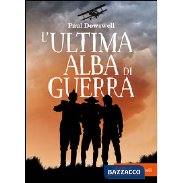 Ultima alba di guerra (L')