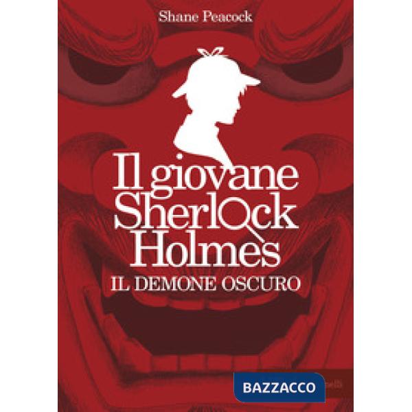 Demone oscuro. Il giovane Sherlock Holmes (Il)