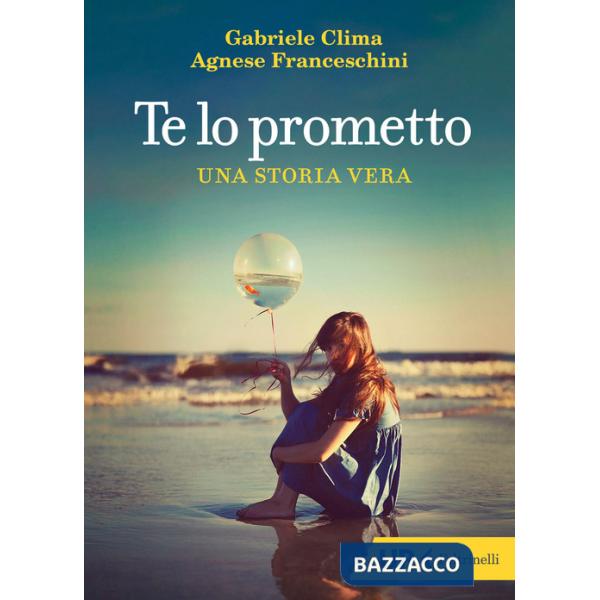 Te lo prometto. Una storia vera